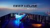 Radio Gentleman Deep, Musique Chillout Lounge Deep House 24h/24